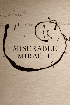 Misérable Miracle