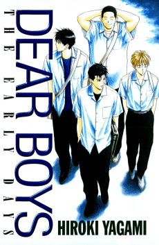 DEAR BOYS THE EARLY DAYS
